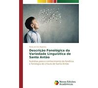 Descrição Fonológica Da Variedade Linguística De Santo Antão