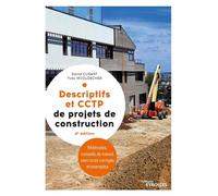 Descriptifs et CCTP de projets de construction Manuel de formation initiale et continue - Yves Widloecher - Eyrolles - broché - Guide