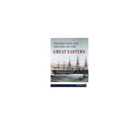 Description And History Of The »Great Eastern«
