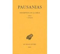 Description de la Grèce. Livre 1 : l'Attique