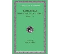 Description de la Grèce, Volume I : Livres 1-2 (Attique ... Livre