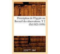 Description de l'Égypte – Recueil des observations – T. 2 (Éd. 1821-1830)