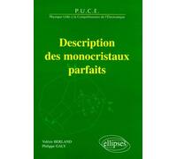 Description Des Monocristaux Parfaits - Puce, Physique Utile À La Compréhension De L'électronique