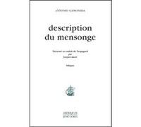 Description du mensonge Antonio Gamoneda (Auteur), Jacques Ancet (Traduction)