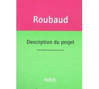 Description du projet - Jacques Roubaud - Nous Eds - broché - Essai