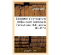 Description D'un Voyage Aux Établissements Thermaux De L'arrondissement De Limoux