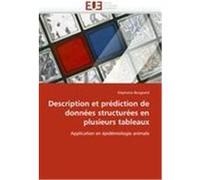 Description et prédiction de données structurées en plusieurs tableaux Bougeard, Stéphanie (Auteur)