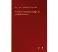 Description Historique Et Abrêgée Des Antiquités De Nîmes