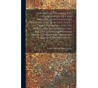 Description Historique Et Géographique De L'asie Mineure, Comprenant Les Temps Anciens, Le Moyen Âge Et Les Temps Modernes, Avec Un Précis... Des Voya