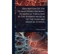 Description Of The Human Spines Showing Numerical Variation In The Warren Museum Of The Harvard Medical School
