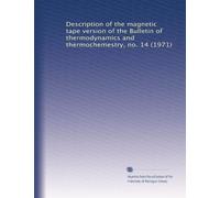 Description of the magnetic tape version of the Bulletin of thermodynamics and thermochemestry, no. 14 (1971)