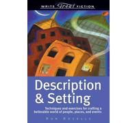 Description & Setting (Write Great Fiction)