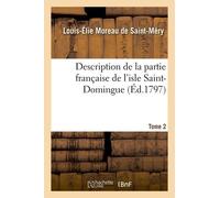 Description Topographique, Physique, Civile, Politique Et Historique