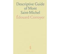 Descriptive Guide of Mont Saint-Michel
