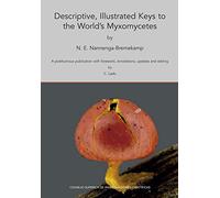 Descriptive, illustrated keys to the world's Myxomycetes : a posthumous publication with foreword, annotations, updates and editing