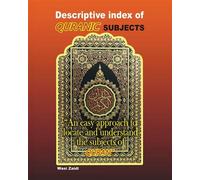 Descriptive Index of Quranic Subjects An easy approach to locate and understand the subjects of Quran - Wasi Zaidi - Palmetto Publishing - ebook (ePub) - Livre