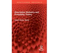 Descriptive Statistics and Probability Theory - Robert Arthur Barks - Routledge - ebook (ePub) - Livre