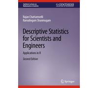 Descriptive Statistics For Scientists And Engineers