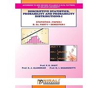 Descriptive Statistics, Probability And Probability Distributions - I