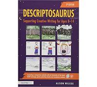 Descriptosaurus: Supporting Creative Writing for Ages 8-14