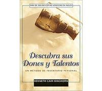 Descubra Sus Dones Y Talentos/discovering Your Spiritual Gifts Kenneth Kinghorn (Auteur)