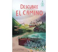 Descubre el camino (Serie Ideas en la casa del árbol. Volumen 7): Novela infantil-juvenil. Lectura de 8-9 a 11-12 años. Literatura Ficción. Libros para niñas y niños. (Spanish Edition)