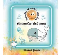 Descubre el mundo con Leo Animales del mar: Libro de colorear para niños y niñas de 3 a 6 años con criaturas marinas adorables, datos curiosos y pasatiempos