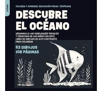 Descubre el Océano: Desarrolla las Habilidades Visuales y Creativas de los Niños con este Libro de Dibujos de Alto Contraste para Colorear