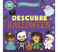 Descubre Halloween: ¡El Halloween más terroríficamente divertido! Cuentos infantiles 1-4 años con solapas. En letra MAYÚSCULA.
