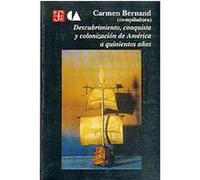 Descubrimiento, conquista y colonizacion de America a quinientos anos/ Discovery, Conquest and Colonization of America in five Hundred Years