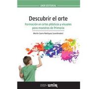 Descubrir El Arte Formacion En Artes Plasticas Y Visuales - [Livre en VO] Caeiro Martin (Auteur)