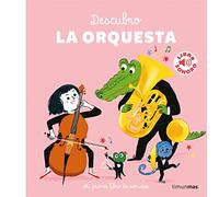 Descubro la orquesta. Mi primer libro de sonidos