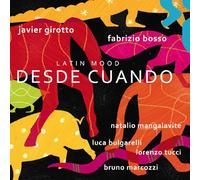 Desde Cuando / Latin Mood