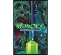 Desde el más allá: El cine de Stuart Gordon