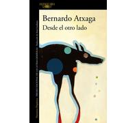 Desde El Otro Lado / From The Other Side