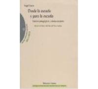 Desde La Escuela Y Para La Escuela - Biblioteca Nueva Biblioteca Nueva (Auteur)