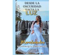 Desde la oscuridad hacia la luz: la visión que cambió mi vida
