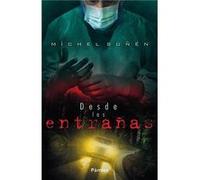Desde Las Entrañas - [Livre en VO] Suñen, Míchel (Auteur)