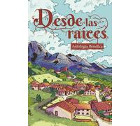 Desde las raíces: Antología Benéfica