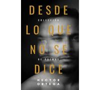 Desde lo que no se dice