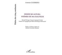 Desde Mi Altura : Poèmes De Ma Hauteur