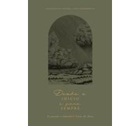 Desde o Início e Para Sempre: Traçando o Imutável Amor de Deus: A Love God Greatly Portuguese (South American) Bible Study Journal