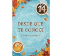 Desde que te conocí