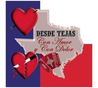 Various Desde Tejas Con Amor Y Con Dolor (CD)