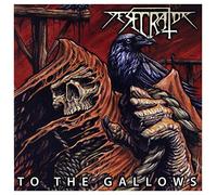 Desecrator - to The Gallows