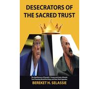 Desecrators Of The Sacred Trust