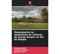 Desempenho na exploração de culturas de ovinos dorper no Sul da Etiópia