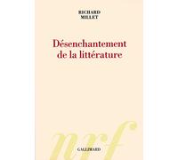 Désenchantement de la littérature