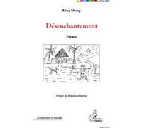 Désenchantement. Poèmes - Rémy Mveng - L'harmattan - broché - Poésie