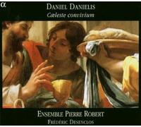 Desenclos, Frédéric - Danielis : Caeleste convivium
